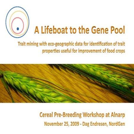 Trait data mining at European pre-breeding workshop at Alnarp (25 Nov 2009)