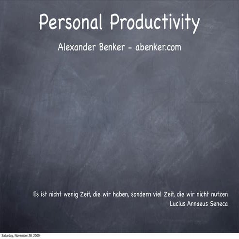 20091128 Teaser Personal Productivity