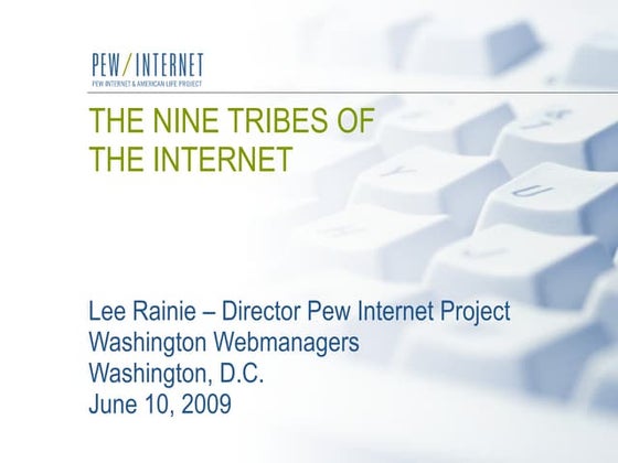 THE NINE TRIBES OF THE INTERNET