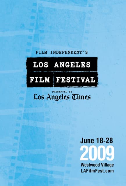 2009 LA Film Festival