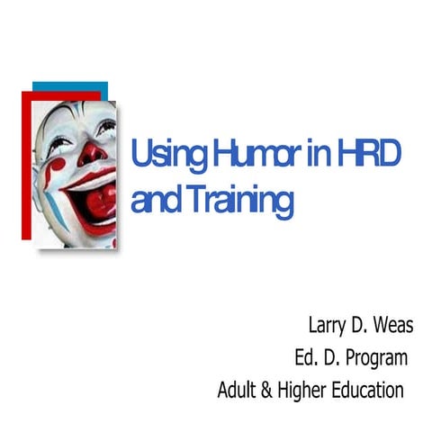 Using Humor in HRD and Training 