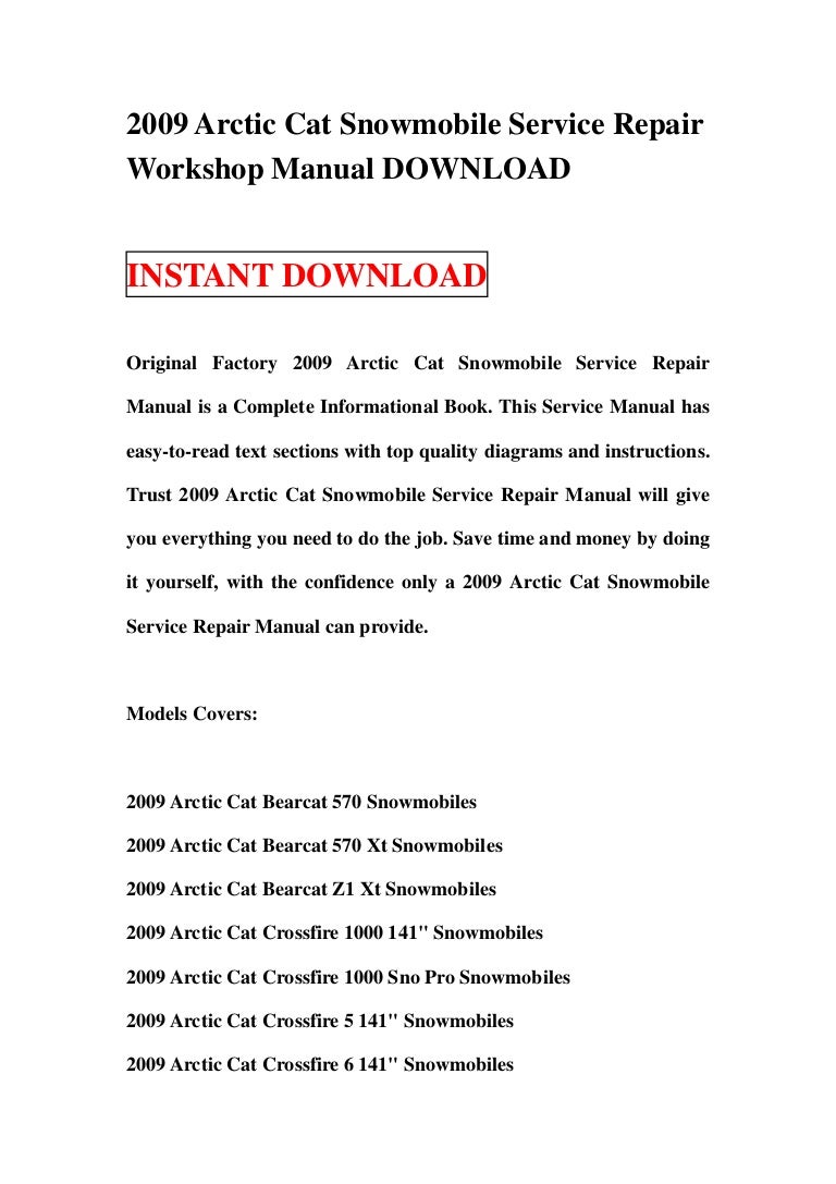 2009arcticcatsnowmobileservicerepairworkshopmanualdownload-130109140802-phpapp02-thumbnail-4.jpg?cb=1357740517