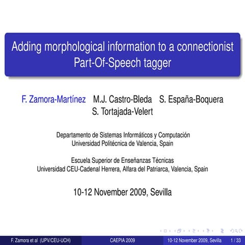 Adding morphological information  to a connectionist Part-Of-Speech tagger