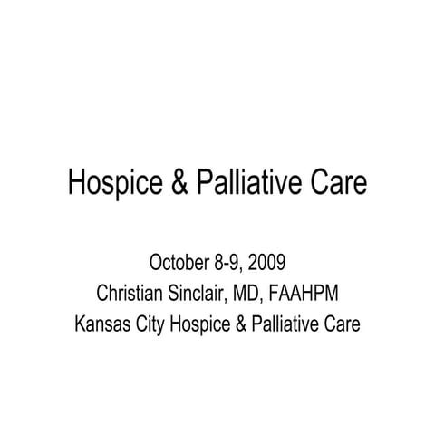 Hospice and palliative care | PPTX