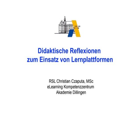 2009 Czaputa Didaktische Reflexionen Zum Einsatz Von Lernplattformen