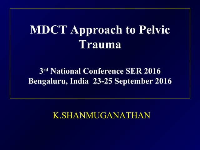 2009 india pelvic hemorrhage dr.k.shanmuganathan