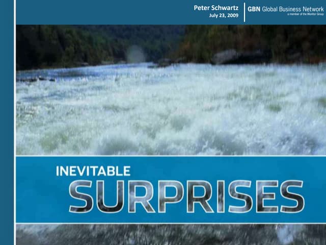 2009 Inevitable Surprises