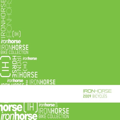 2009 Iron Horse Bikes