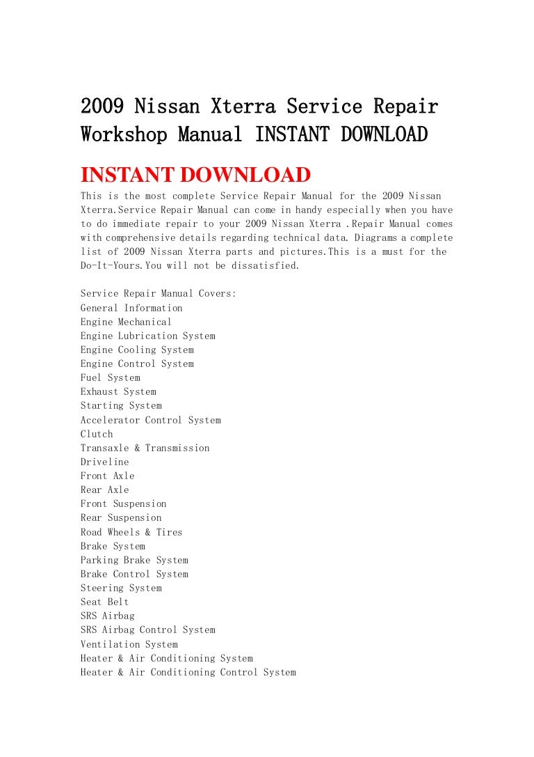 2009nissanxterraservicerepairworkshopmanualinstantdownload-130430072358-phpapp02-thumbnail-4.jpg?cb=1367306675