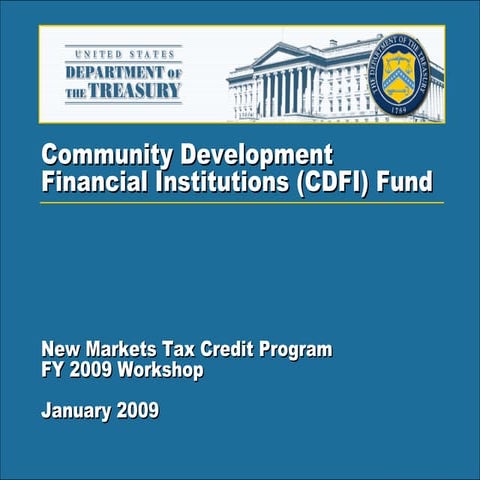 2009 New Market Tax Credits Workshop Materials