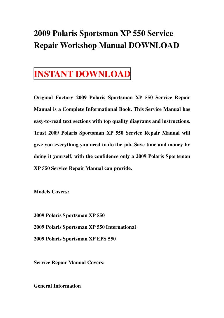 2009polarissportsmanxp550servicerepairworkshopmanualdownload-130113173726-phpapp01-thumbnail-4.jpg?cb=1358098681
