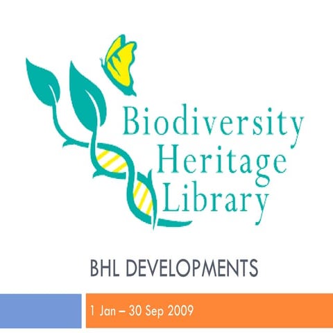 BHL Developments thru Jan-Sep 2009