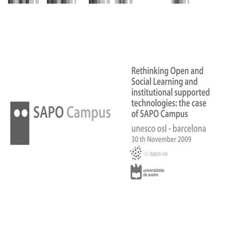 Rethinking Open and Social Learning and institutional supported technologies:...