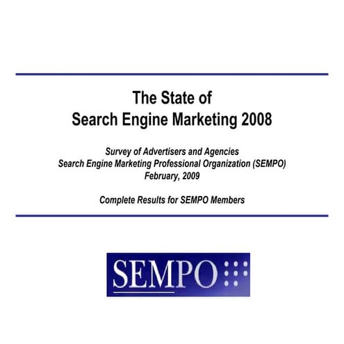 The State of Search Engine Marketing 2008