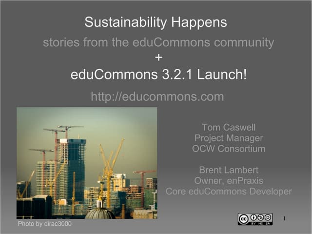Sustainability Happens & eduCommons 3.2.1 Launch