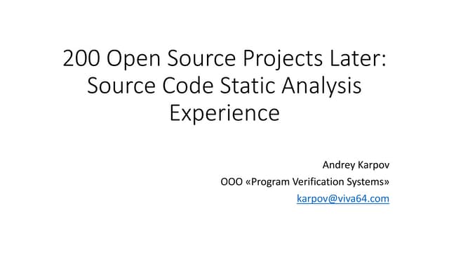 200 Open Source Projects Later: Source Code Static Analysis Experience