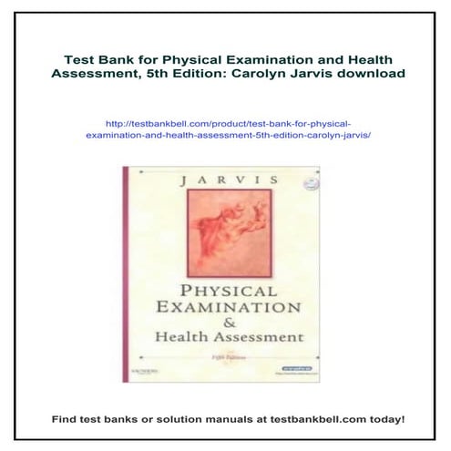 Test Bank for Physical Examination and Health Assessment, 5th Edition: Caroly...