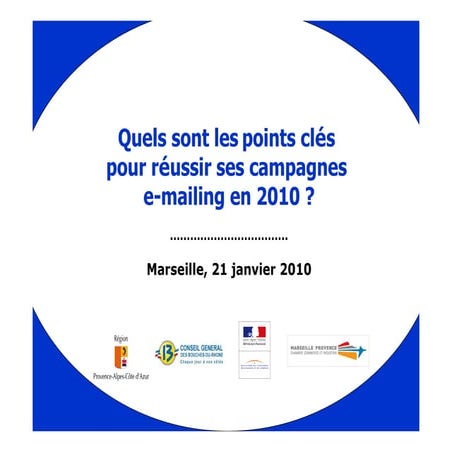 2010 01 21Points clefs pour reussir ses campagnes emailing by competitic