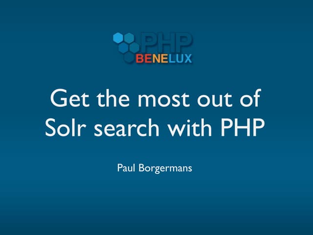 Get the most out of Solr search with PHP