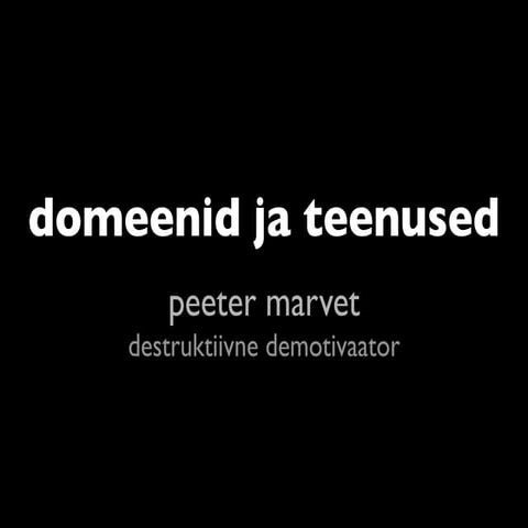 Domeenid ja teenused