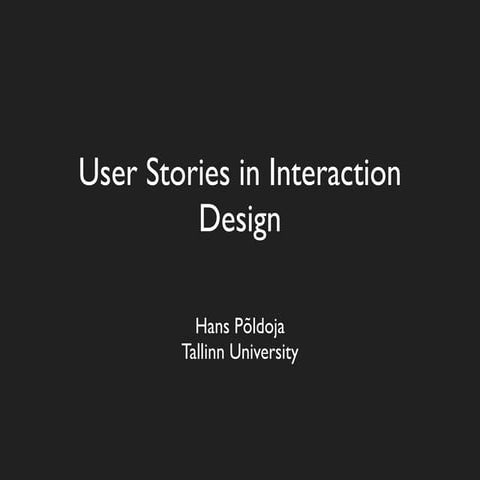 User Stories In Interaction Design
