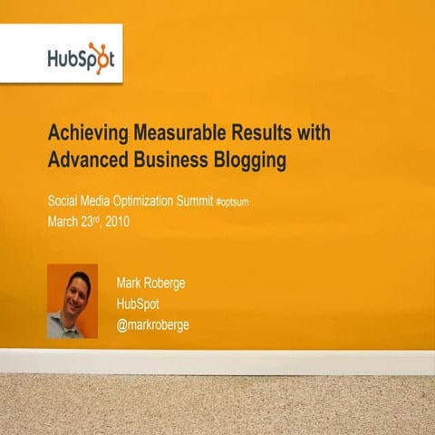 Achieving Measurable Results with Advanced Business Blogging