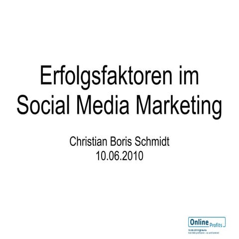 Erfolgsfaktoren im Social Media Marketing