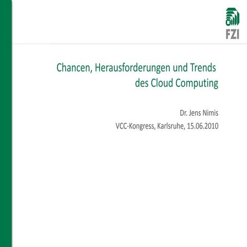 Chancen, Herausforderungen und Trends des Cloud Computing