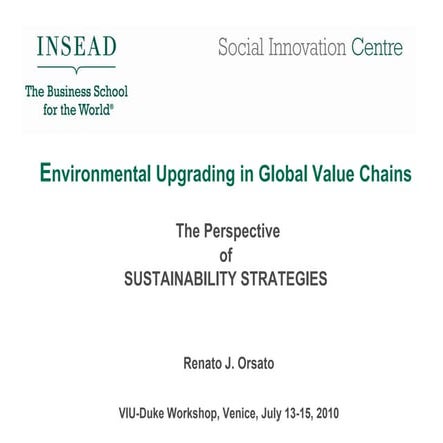 Environmental Upgrading in Global Value Chains The Perspective of SUSTAINABIL...