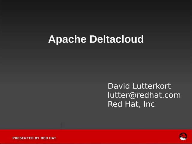 Apache Deltacloud (Linuxcon 2010)