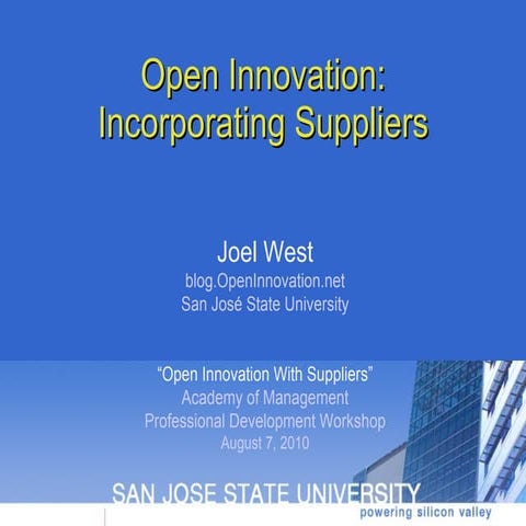 Open Innovation: Incorporating Suppliers