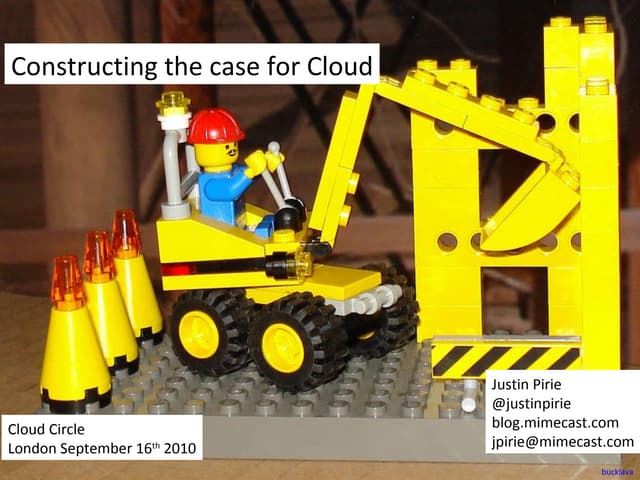Constructing the Case for Cloud