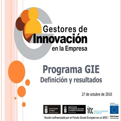Programa Gestores de Innovación en la Empresa (GIE)