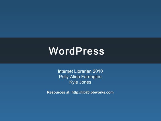 WordPress for Libraries PreConference Workshop