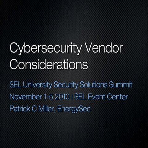 Cybersecurity Vendor Considerations