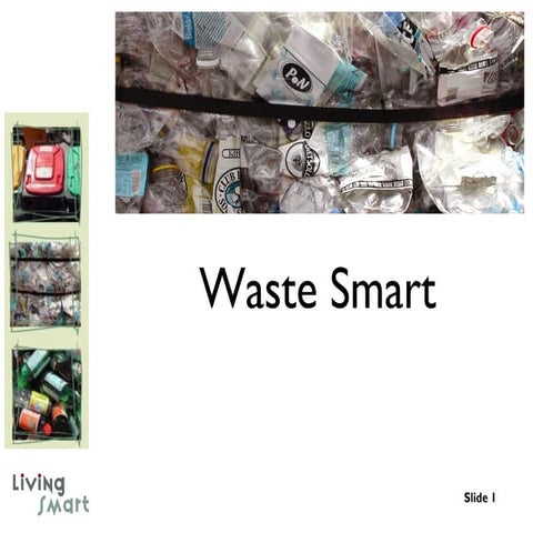 LivingSmart Geraldton 2010 - WasteSmart PART 1