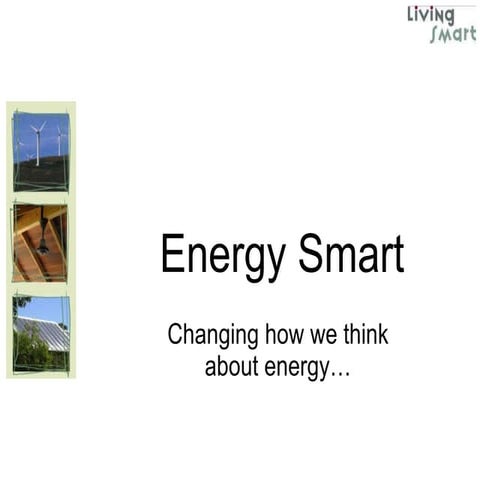LivingSmart Geraldton 2010 - EnergySmart
