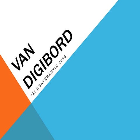 2010 1124 digiborden presentatie i&i