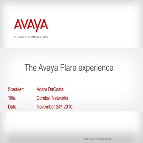 The Avaya Flare experience - Comprehensive Avaya Video Collaboration Solutions