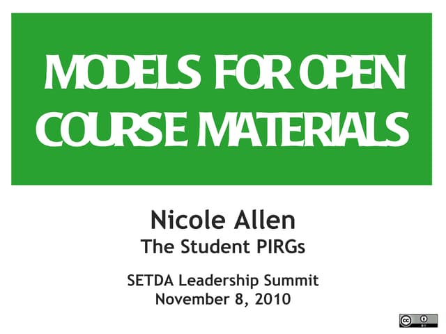 2010-11-08 Models for Open Course Materials (SETDA Leadership Summit)