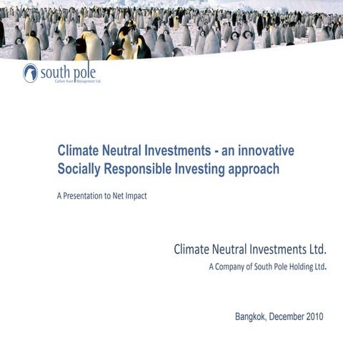 Climate Neutral Investments - an innovative Socially Responsible Investing ap...