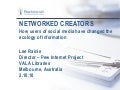 VALA: Networked Creators