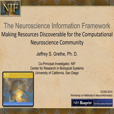 The Neuroscience Information Framework: Making Resources Discoverable for the...