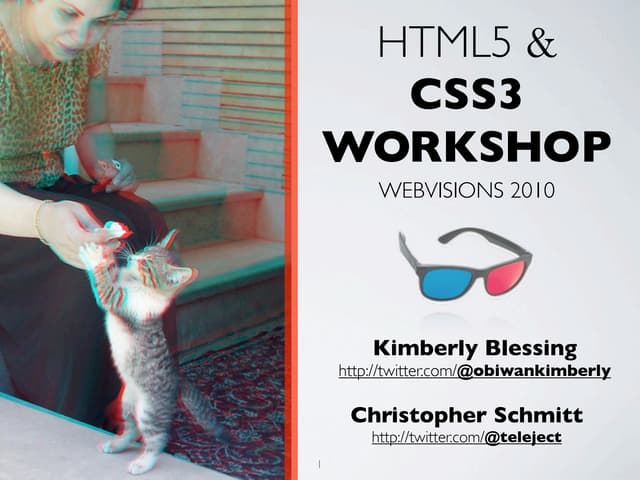 [WebVisions 2010] CSS3 Workshop (Afternoon)