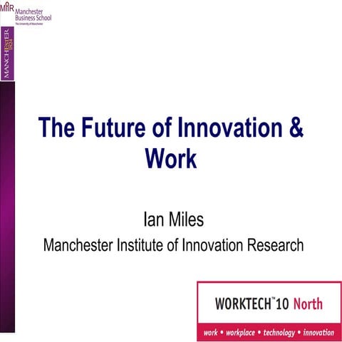The Future of Innovation and Work