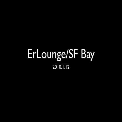 ErLounge SF/Bay: 2010.01.12 Christian Westbrook / CoTweet