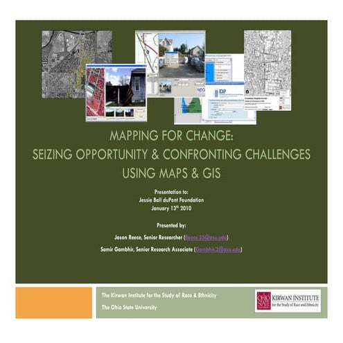 Mapping for Change: Seizing Opportunity and Confronting Challenges Using Maps...