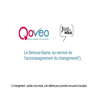 Le serious game et l'accompagnement...