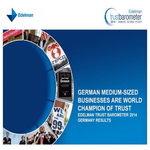Edelman Trust Barometer 2014 Germany results: German medium-sized businesses ...