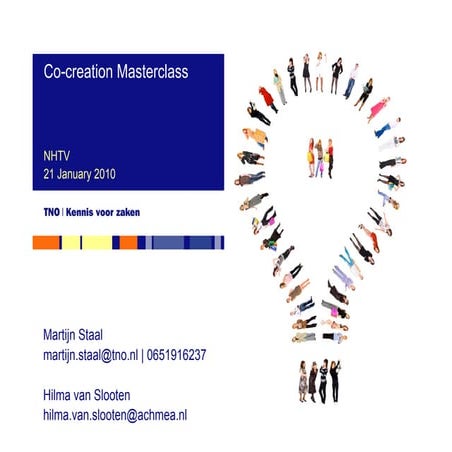 20100121 Tno Achmea Co Creation Masterclass For Nhtv